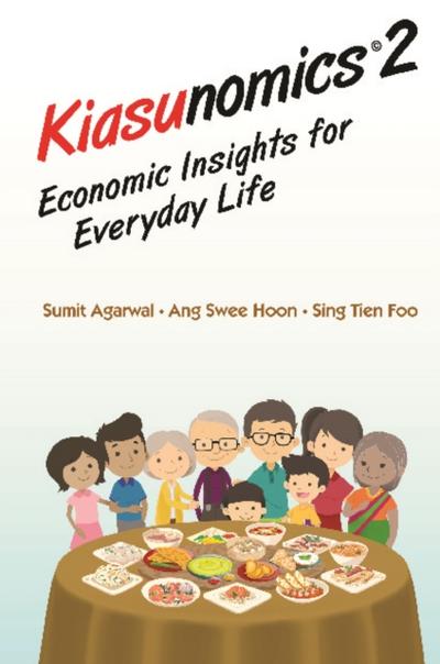 KIASUNOMICS2: ECONOMIC INSIGHTS FOR EVERYDAY LIFE
