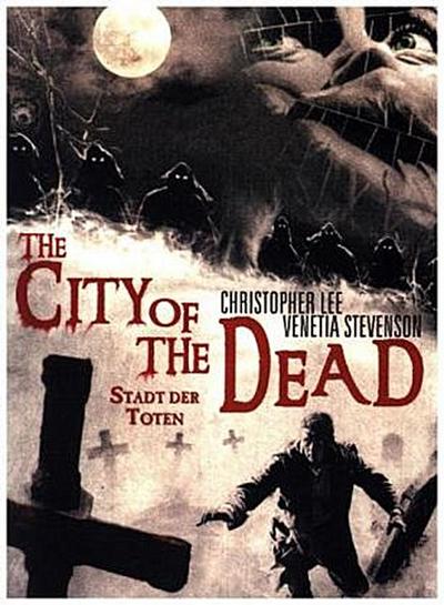 The City of the Dead - Stadt der Toten, 2 Blu-ray (Limited Mediabook Edition)