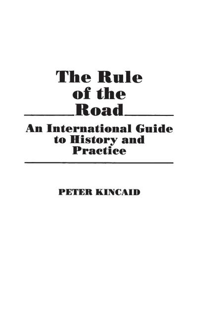 The Rule of the Road - Peter Kincaid