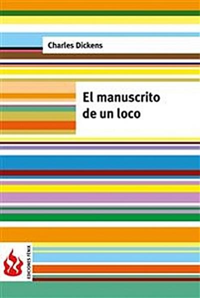 El manuscrito de un loco (low cost). Edición limitada