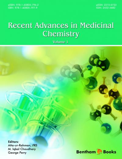 Recent Advances in Medicinal Chemistry: Volume 1