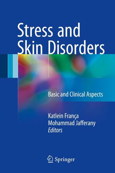 Stress and Skin Disorders