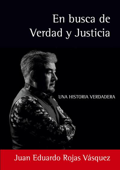 En busca de Verdad y Justicia