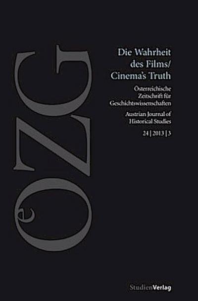 Die Wahrheit des Films / Cinema’s Truth