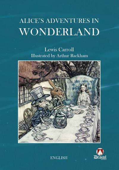 Alice’s Adventures in Wonderland