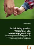 Sozialpädagogisches Verständnis von Beziehungsgest