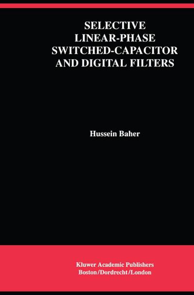 Selective Linear-Phase Switched-Capacitor and Digital Filters