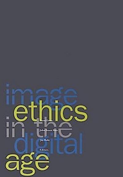 Image Ethics in the Digital Age