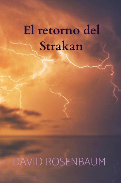 El retorno del Strakan