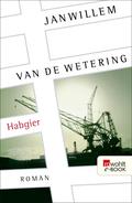 Habgier von Janwillem van de Wetering | Ebook