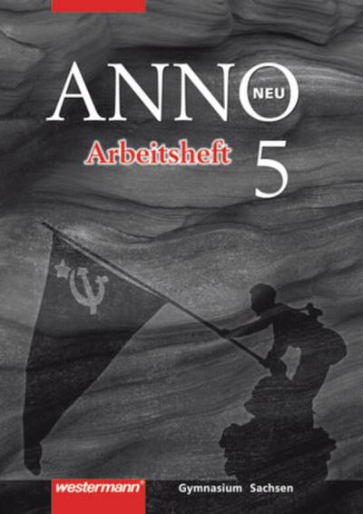ANNO - Ausgabe 2004 für Gymnasien in Sachsen