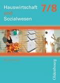 Hauswirtschaft und Sozialwesen - Rheinland-Pfalz - Ausgabe ab 2011 - 7./8. Schuljahr