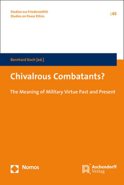 Chivalrous Combatants?
