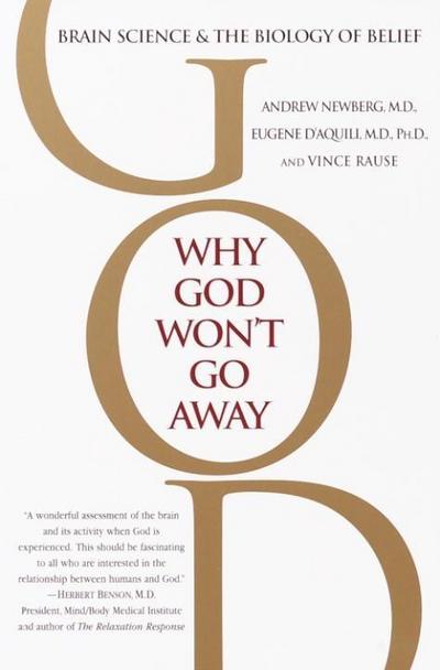 Why God Won’t Go Away