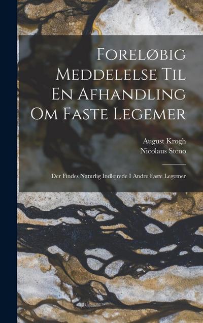 Foreløbig Meddelelse Til En Afhandling Om Faste Legemer: Der Findes Naturlig Indlejrede I Andre Faste Legemer