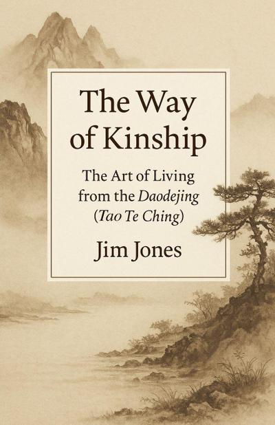 The Way of Kinship