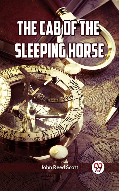 The Cab Of The Sleeping Horse