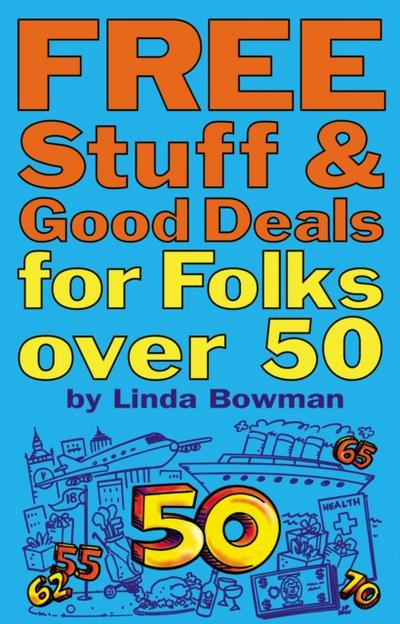 Free Stuff and Good Deals for Folks Over 50