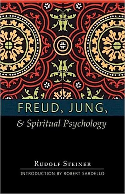 Freud, Jung and Spiritual Psychology