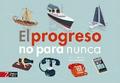El progreso no para nunca