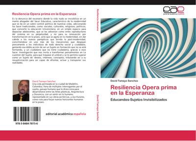 Resiliencia Opera prima en la Esperanza