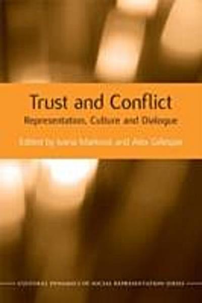 Trust and Conflict