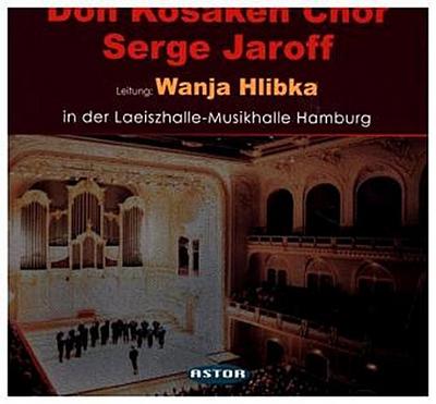 Don Kosaken Chor in der Laieszhalle Hamburg, 1 Audio-CD