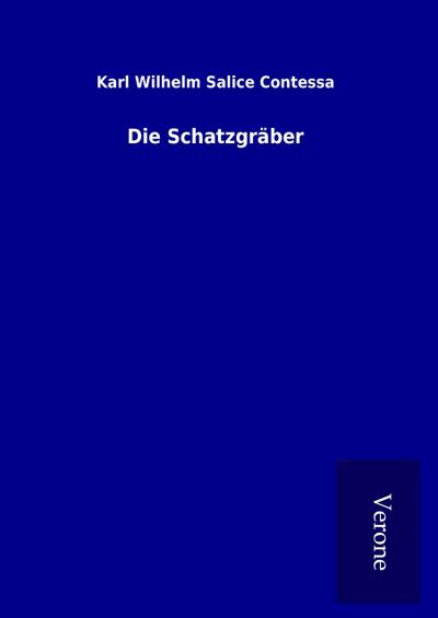 Die Schatzgräber