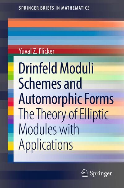 Drinfeld Moduli Schemes and Automorphic Forms