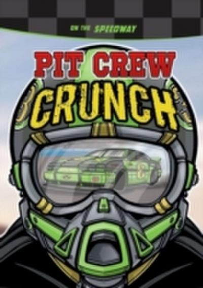 Pit Crew Crunch