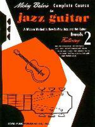Mickey Baker’s Complete Course in Jazz Guitar