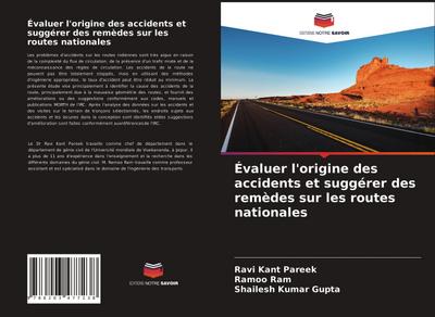 Évaluer l’origine des accidents et suggérer des remèdes sur les routes nationales