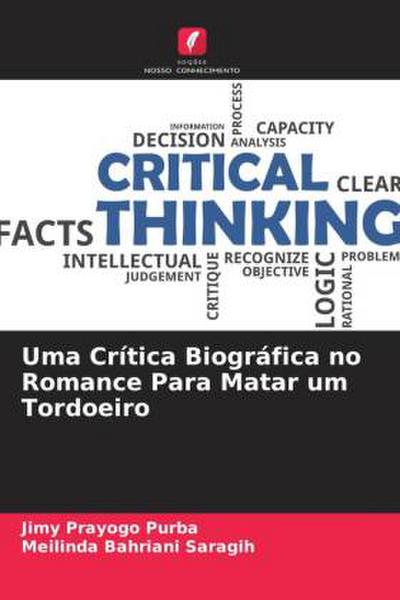 Uma Crítica Biográfica no Romance Para Matar um Tordoeiro