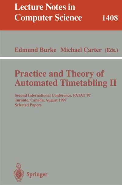 Practice and Theory of Automated Timetabling II