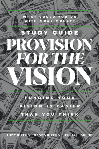 Provision for the Vision Study Guide