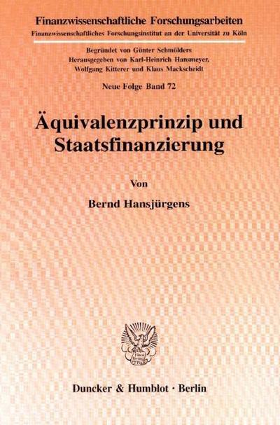 Äquivalenzprinzip und Staatsfinanzierung.