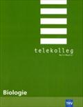 Telekolleg MultiMedial Biologie: Begleitbuch zur Fernsehreihe des Bayerischen Rundfunks