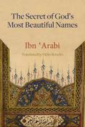 The Secret of God’s Most Beautiful Names