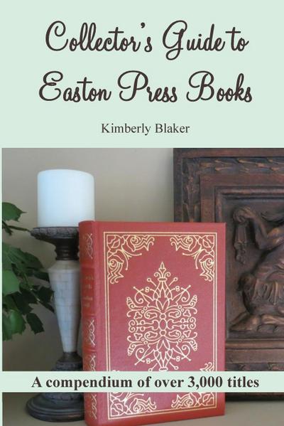 Collector’s Guide to Easton Press Books