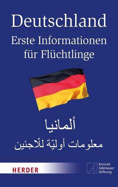 Deutschland - Erste Informationen für Flüchtlinge, Deutsch-Arabisch