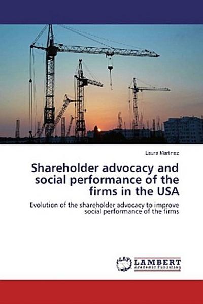 Shareholder advocacy and social performance of the firms in the USA