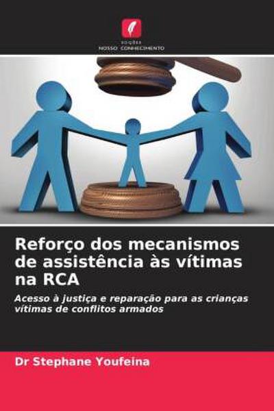 Reforço dos mecanismos de assistência às vítimas na RCA