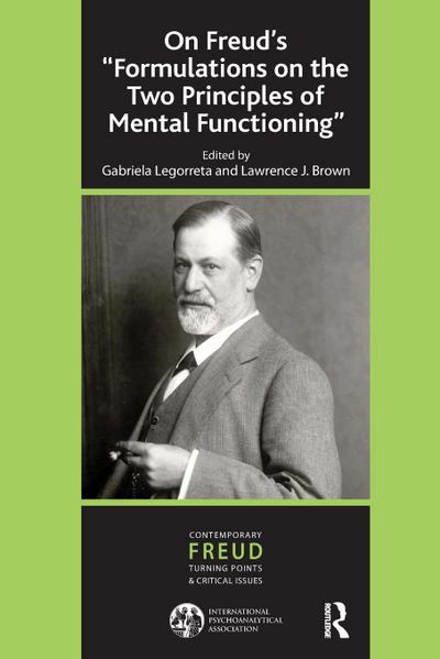 On Freud’s ’’Formulations on the Two Principles of Mental Functioning’’