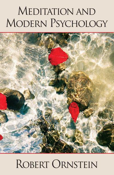 Meditation and Modern Psychology (eBook, EPUB) - Robert Ornstein