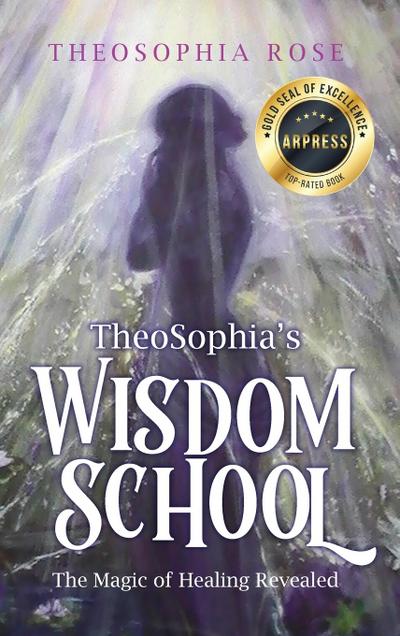 TheoSophia’s Wisdom School