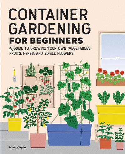 Container Gardening For Beginners