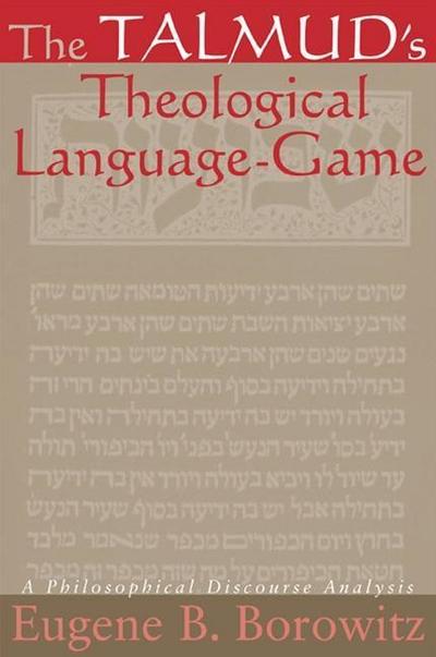 The Talmud’s Theological Language-Game