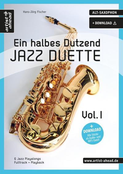 Ein halbes Dutzend Jazz-Duette Vol. 1 - Altsaxophon
