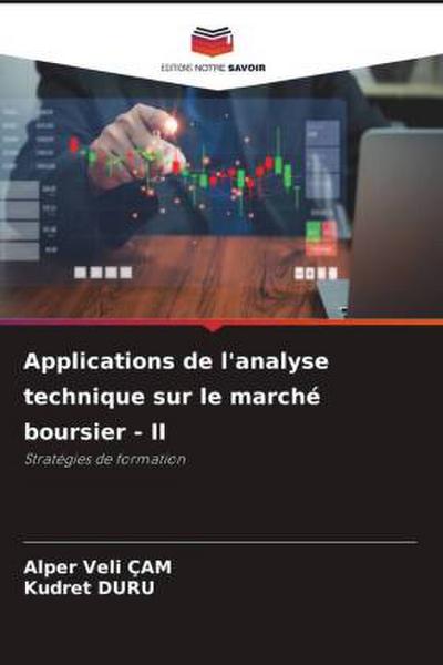 Applications de l’analyse technique sur le marché boursier - II