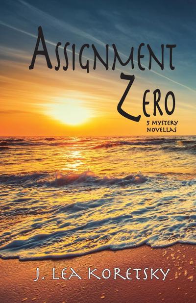 Koretsky, J: Assignment Zero